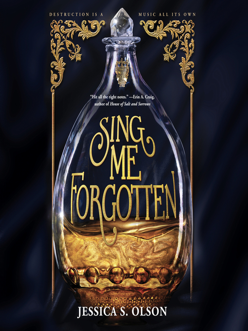 Title details for Sing Me Forgotten by Jessica S. Olson - Available